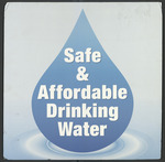 Safe & Affordable Drinking Water Poster by Bill Monning