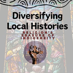 [2024 Honorable Mention] Diversifying Local Histories: Religion’s Erasure of Indigeneity by Christina Fultz, Helene Marie Kristensen, and Camille Herrera