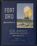 Fort Ord Yearbook: Company B, 10th Battle Group, 3rd Brigade, 8 October 1962 - 1 December 1962