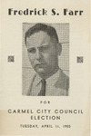 Fredrick S. Farr for Carmel City Council by Fred S. Farr