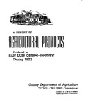 1953, San Luis Obispo Crop Report.