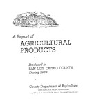 1959, San Luis Obispo Crop Report.