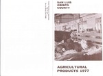1977, San Luis Obispo Crop Report.