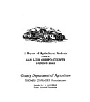 1949, San Luis Obispo Crop Report.