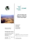 2003, April – Land Use History and Mapping in California’s Central Coast Region; Report No. WI-2003-03; Newman, W. B, Watson, F.G.R,