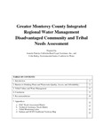 2013 - Greater Monterey County Integrated Regional Water Management - Disadvantaged Community and Tribal Needs Assessment