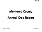 1962, Monterey County Crop Report