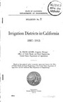 1916 - Irrigation Districts in California, 1887-1915, Bulletin No. 2