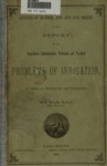 1884 – Outline of Matter and Advance Sheets on the Report on the Legislative, Administrative, Technical and Practical Problems of Irrigation, William Ham. Hall